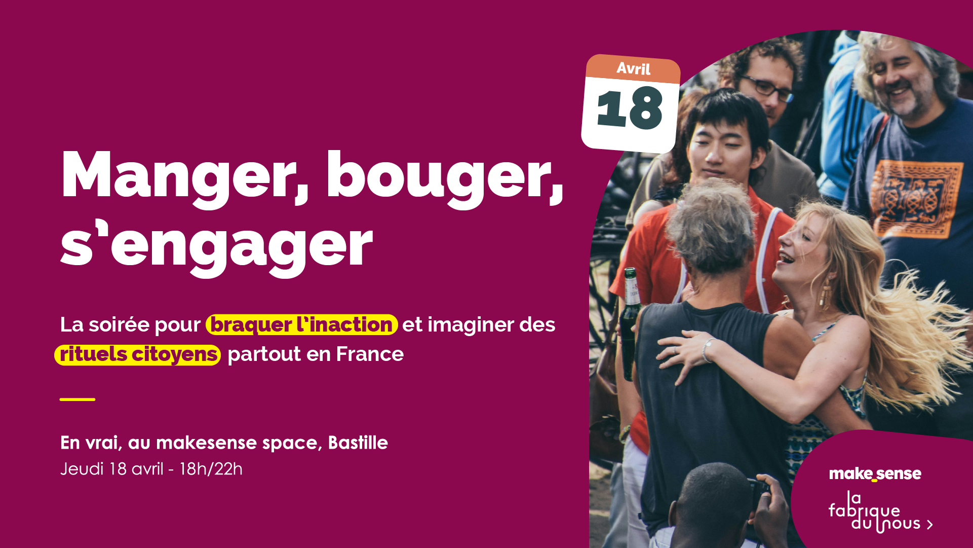 Manger, Bouger, s'engager. Visuel de la soirée.
